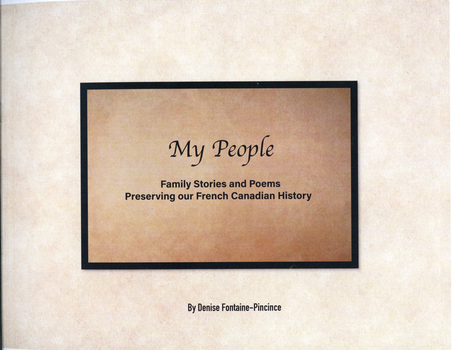 Title page of Denise Fontaine-Pincince's book.